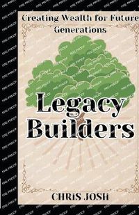 Cover image for Legacy Builders