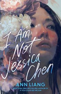 Cover image for I Am Not Jessica Chen