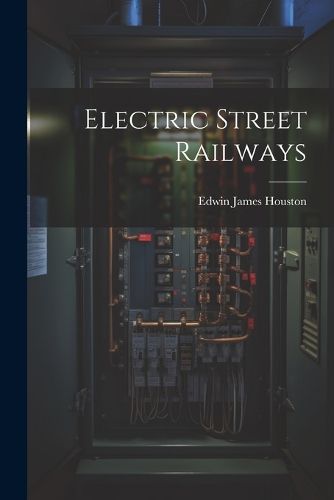 Electric Street Railways