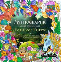 Cover image for Mythographic Color and Discover: Fantasy Forest