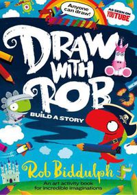 Cover image for Draw With Rob: Build a Story