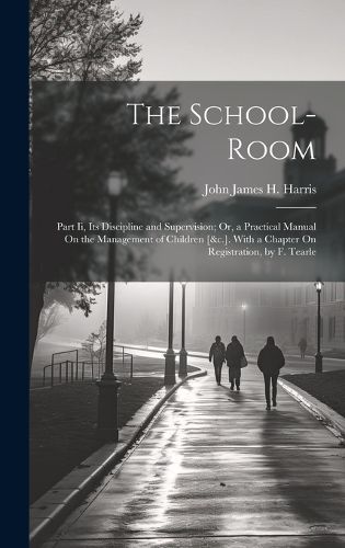 Cover image for The School-Room