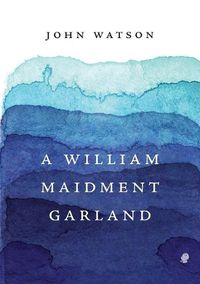 Cover image for A William Maidment Garland