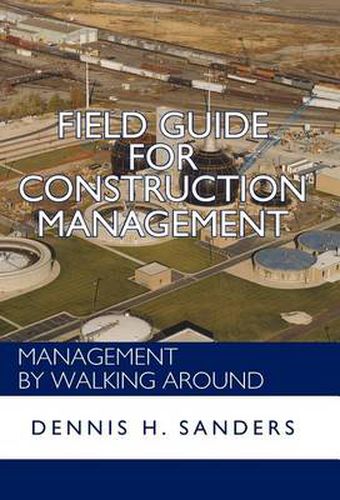 Cover image for Field Guide for Construction Management