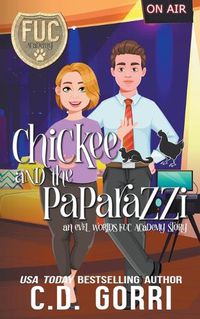 Cover image for Chickee and the Paparazzi