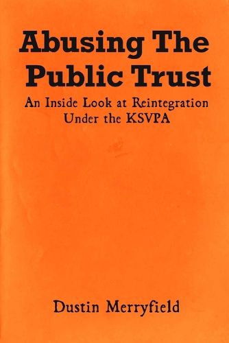 Cover image for Abusing The Public Trust