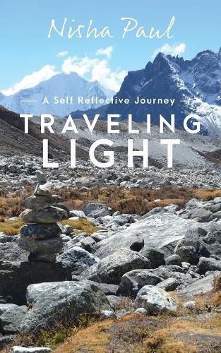 Cover image for Traveling Light: A Self Reflective Journey