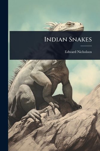 Cover image for Indian Snakes