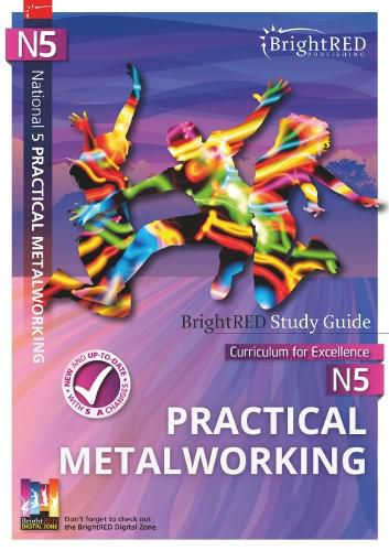 Cover image for BrightRED Study Guide N5 Practical Metalworking