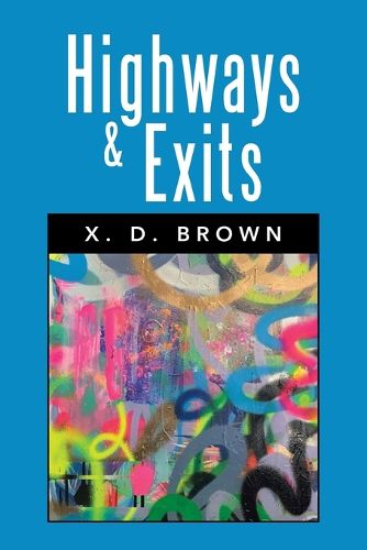 Cover image for Highways & Exits