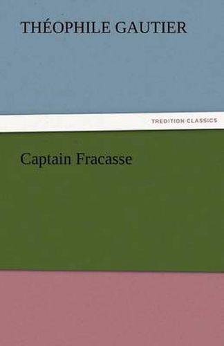 Cover image for Captain Fracasse