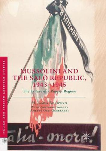 Cover image for Mussolini and the Salo Republic, 1943-1945: The Failure of a Puppet Regime