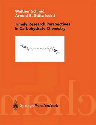 Cover image for Timely Research Perspectives in Carbohydrate Chemistry