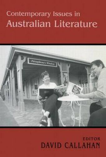 Contemporary Issues in Australian Literature: International Perspectives