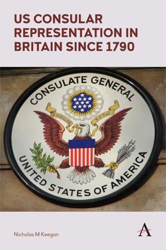 Cover image for US Consular Representation in Britain since 1790