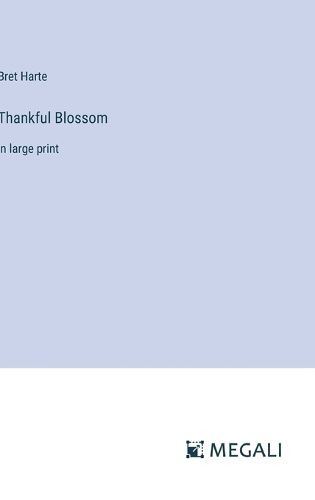 Cover image for Thankful Blossom