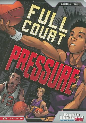 Cover image for Full Court Pressure (Sports Illustrated Kids Graphic Novels)