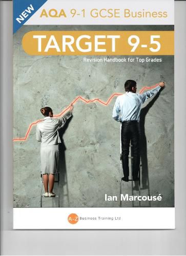 Cover image for Target 9-5 AQA Business: Revision Handbook for Top Grades