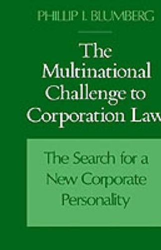 Cover image for The Multinational Challenge to Corporation Law: The Search for a New Corporate Personality