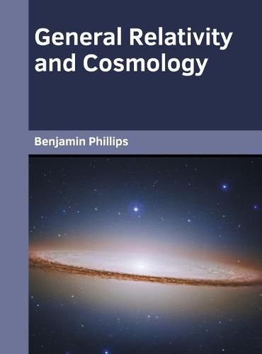 Cover image for General Relativity and Cosmology
