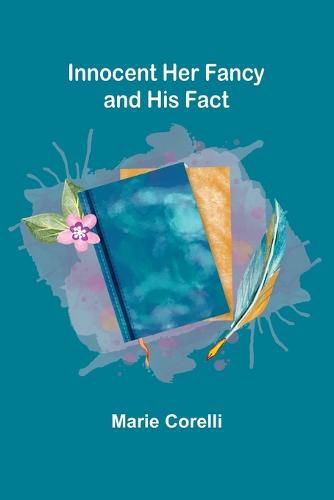 Cover image for Innocent Her Fancy and His Fact