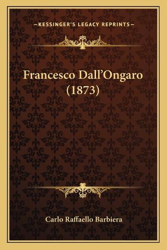 Cover image for Francesco Dall'ongaro (1873)