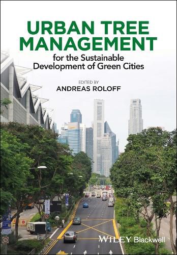 Cover image for Urban Tree Management - For the Sustainable Development of Green Cities