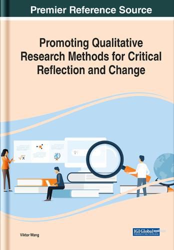 Cover image for Promoting Qualitative Research Methods for Critical Reflection and Change