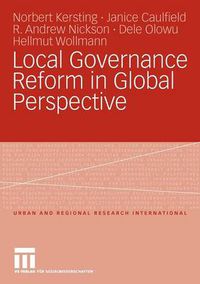 Cover image for Local Governance Reform in Global Perspective