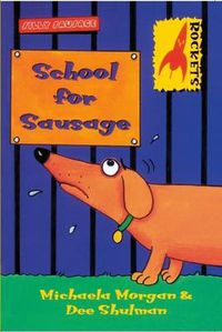 Cover image for School for Sausage