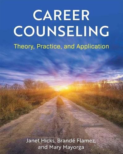 Cover image for Career Counseling: Theory, Practice, and Application