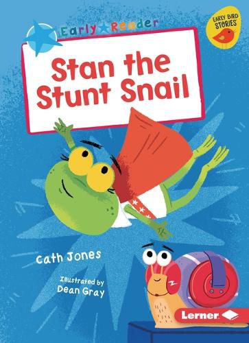 Cover image for Stan the Stunt Snail