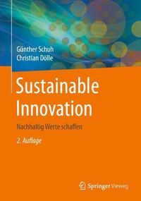 Cover image for Sustainable Innovation: Nachhaltig Werte Schaffen