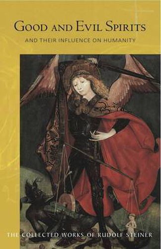 Cover image for Good and Evil Spirits: And Their Influence on Humanity