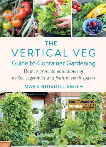 Cover image for The Vertical Veg Guide to Container Gardening