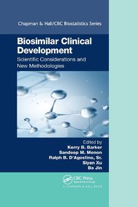 Cover image for Biosimilar Clinical Development: Scientific Considerations and New Methodologies