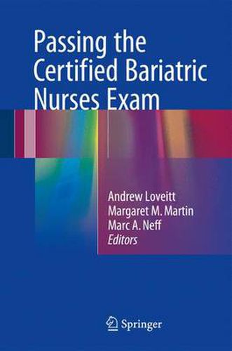 Cover image for Passing the Certified Bariatric Nurses Exam
