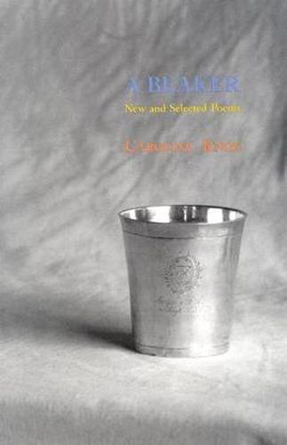 Cover image for A Beaker: New and Selected Poems