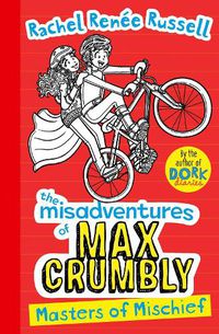 Cover image for Misadventures of Max Crumbly 3: Masters of Mischief