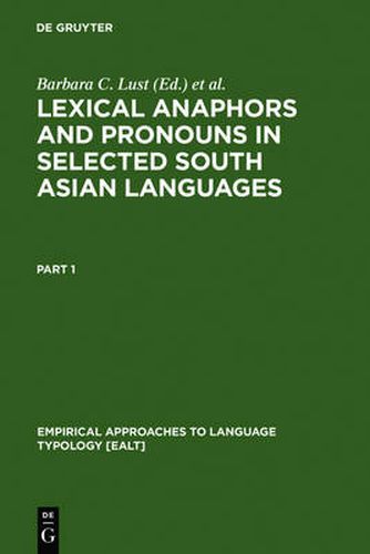 Cover image for Lexical Anaphors and Pronouns in Selected South Asian Languages:: A Principled Typology