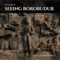 Cover image for Seeing Borobudur
