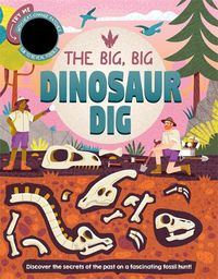 Cover image for The Big, Big Dinosaur Dig