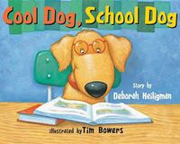 Cover image for Cool Dog, School Dog