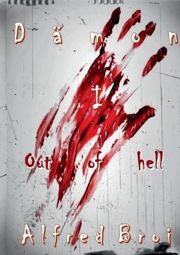 Cover image for Damon I: Out of hell