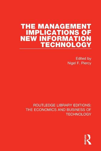 Cover image for The Management Implications of New Information Technology