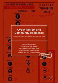 Cover image for Cyber Racism and Community Resilience: Strategies for Combating Online Race Hate