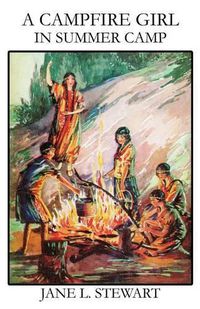 Cover image for A Campfire Girl in Summer Camp