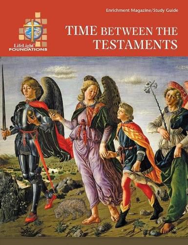 Cover image for Lifelight: Time Between the Testaments - Study Guide