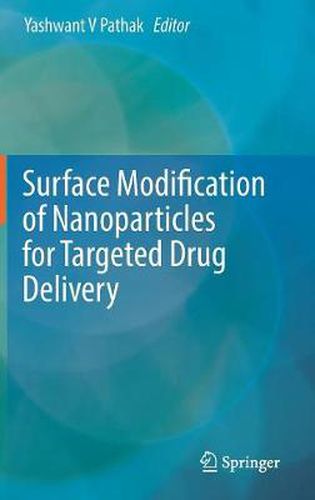 Cover image for Surface Modification of Nanoparticles for Targeted Drug Delivery