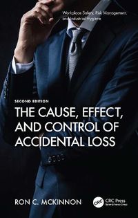 Cover image for The Cause, Effect, and Control of Accidental Loss